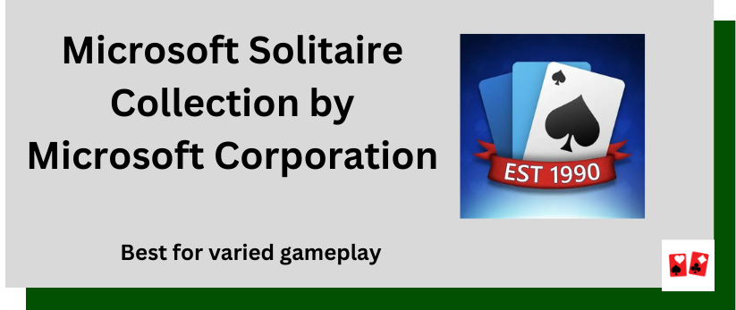 Microsoft Solitaire Collection by Microsoft Corporation