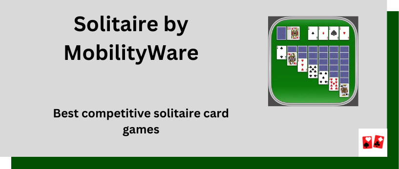 Solitaire by MobilityWare