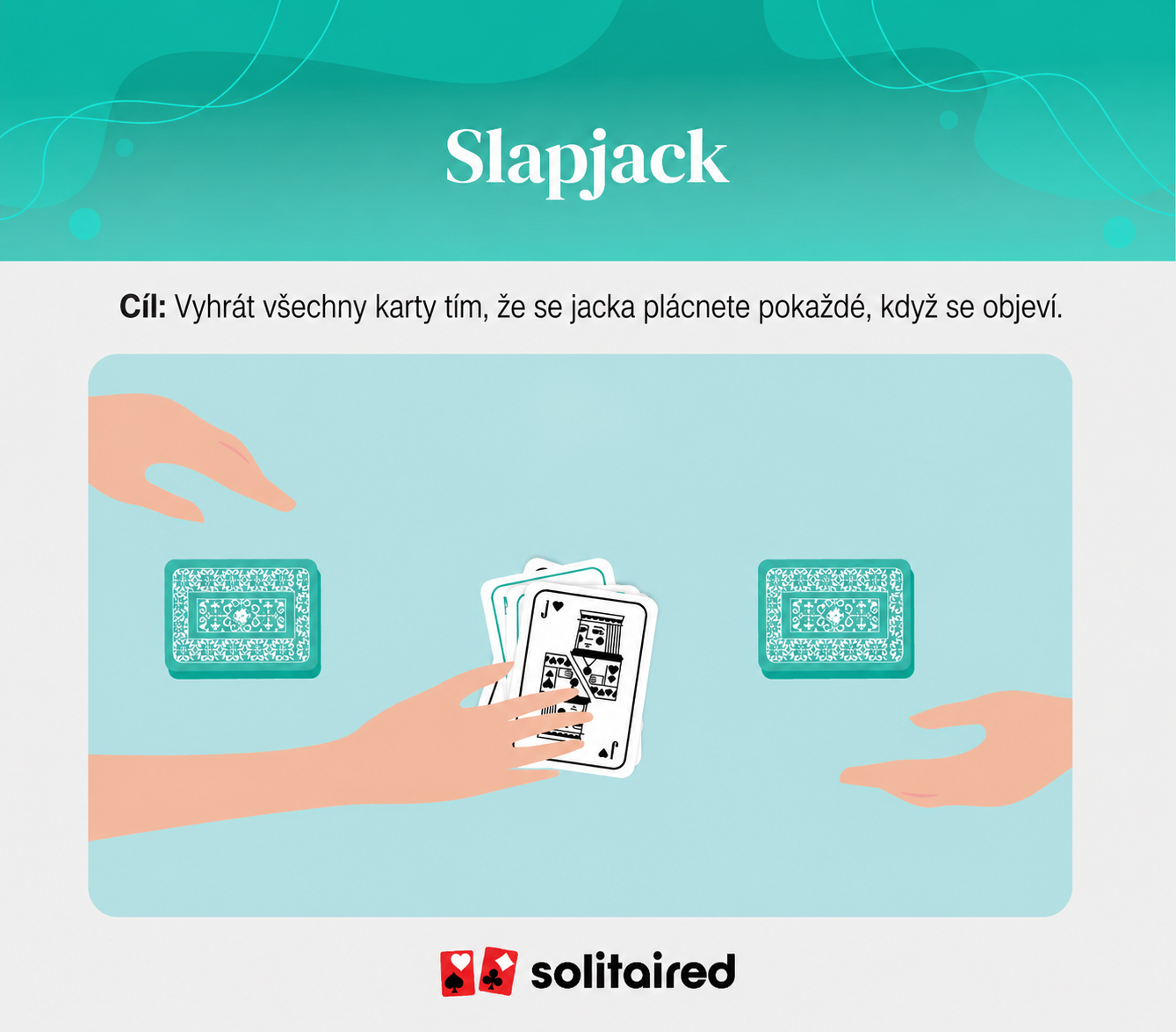 Slapjack objective