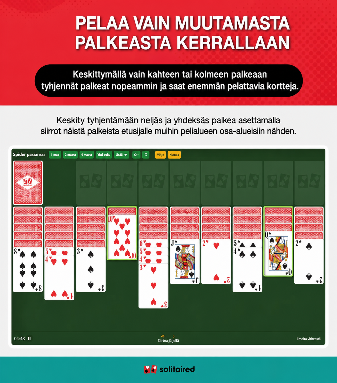Pelaa vain muutamasta sarakkeesta kerrallaan
