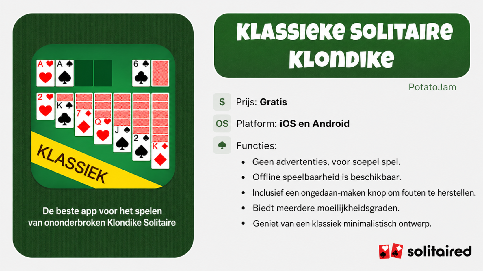 Classic Solitaire Klondike by PotatoJam