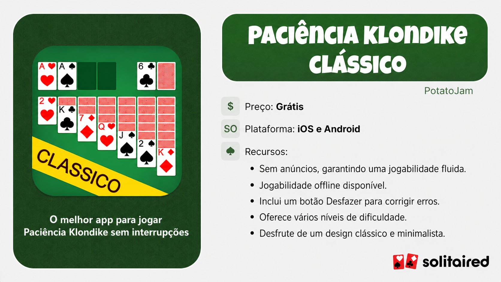 Classic Solitaire Klondike by PotatoJam